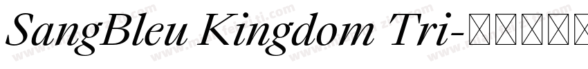 SangBleu Kingdom Tri字体转换